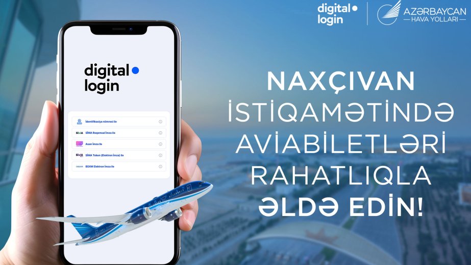 Naxçıvana onlayn aviabilet alışını “digital.login” ilə etmək mümkündür