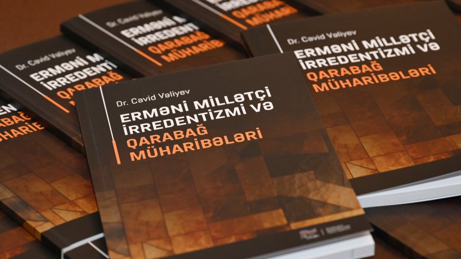 “Erməni millətçi irredentizmi və Qarabağ müharibələri” adlı kitabın təqdimatı keçirilib